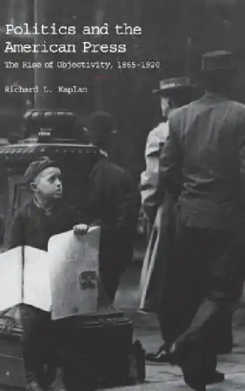 Cover of Politics and the American Press
