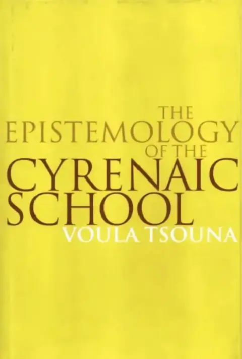 Cover of The Epistemology of the Cyrenaic School