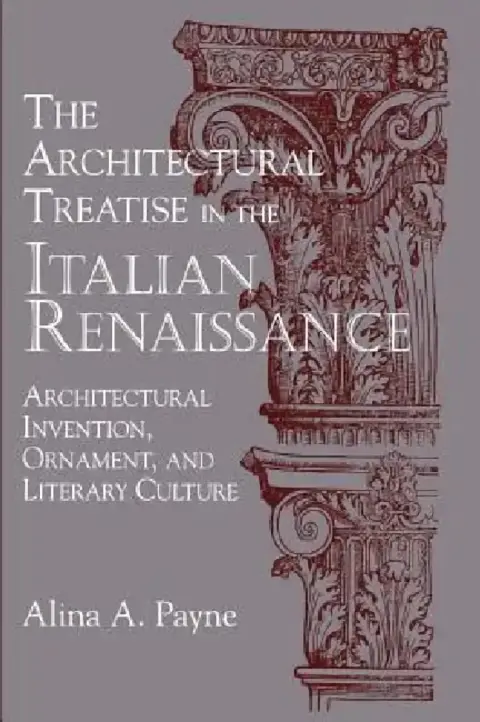 Cover of The Architectural Treatise in the Italian Renaissance