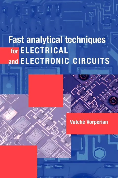 Cover of Fast Analytical Techniques for Electrical and Electronic Circuits