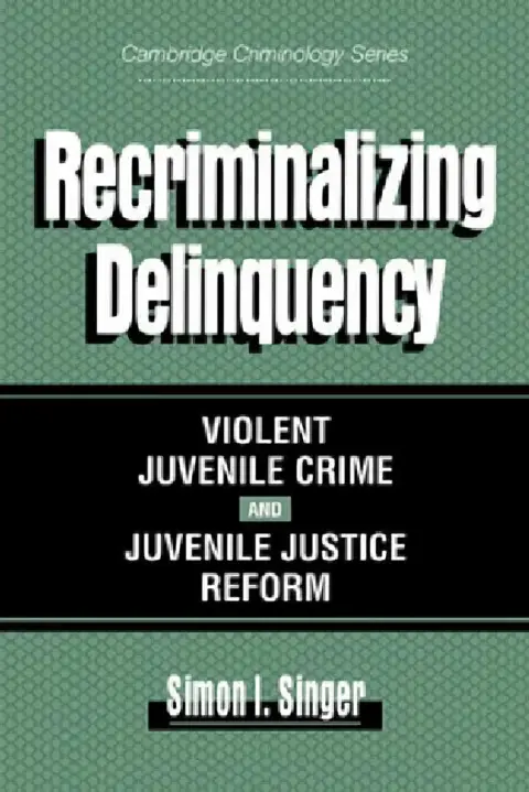 Cover of Recriminalizing Delinquency