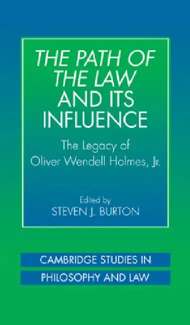 Cover of The Path of the Law and Its Influence