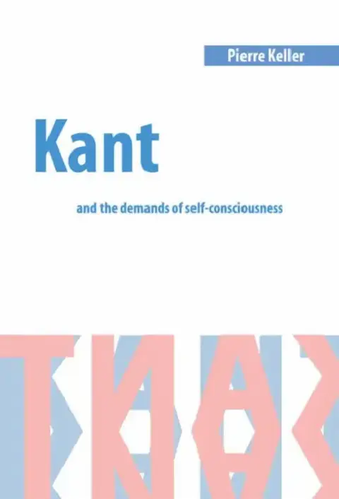 Cover of Kant and the Demands of Self-Consciousness