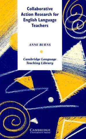 Cover of Collaborative Action Research for English Language Teachers
