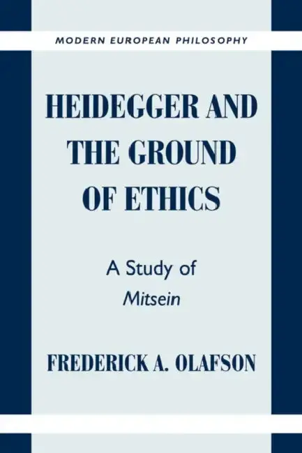 Cover of Heidegger and the Ground of Ethics