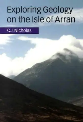 Cover of Exploring Geology on the Isle of Arran