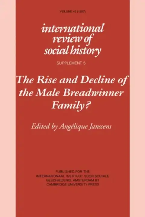 Cover of The Rise and Decline of the Male Breadwinner Family?
