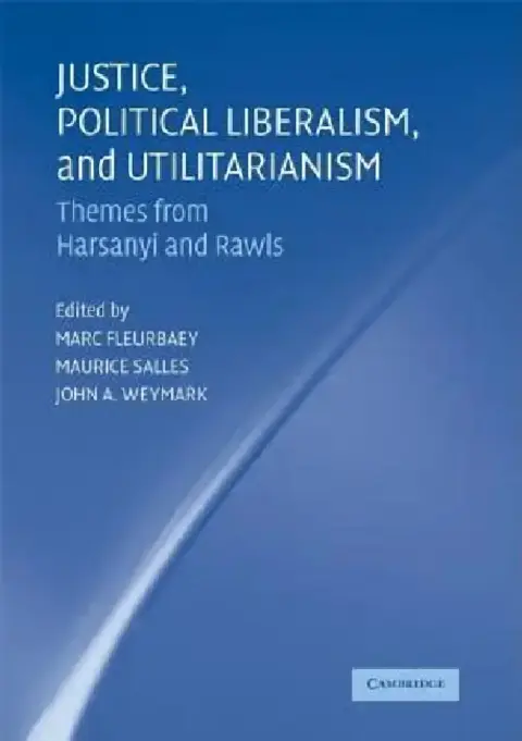 Cover of Justice, Political Liberalism, and Utilitarianism