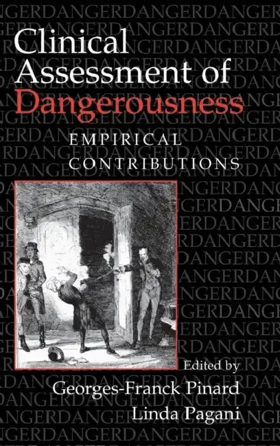Cover of Clinical Assessment of Dangerousness