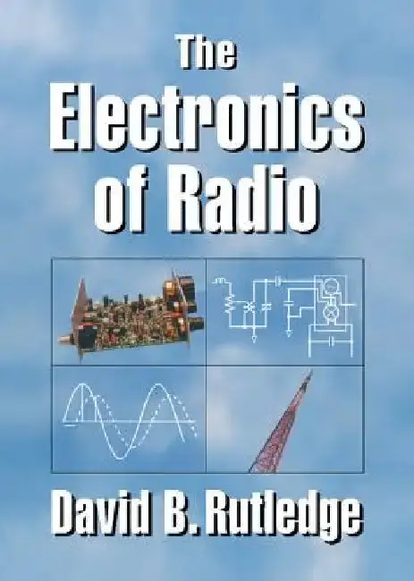 Cover of The Electronics of Radio