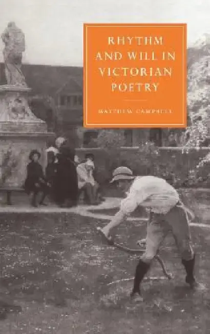 Cover of Rhythm and Will in Victorian Poetry