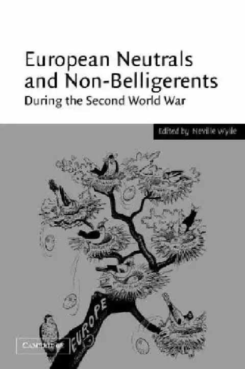 Cover of European Neutrals and Non-Belligerents during the Second World War