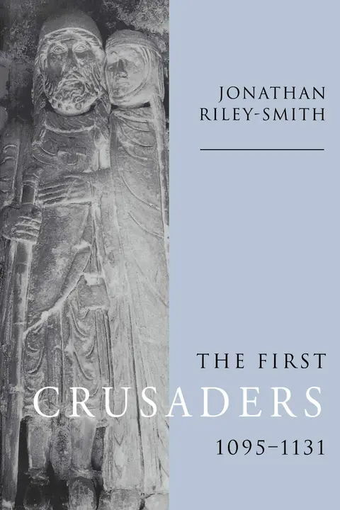 Cover of The First Crusaders, 1095–1131