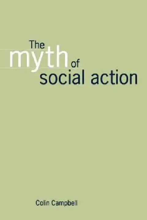 Cover of The Myth of Social Action