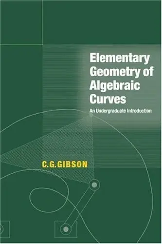 Cover of Elementary Geometry of Algebraic Curves