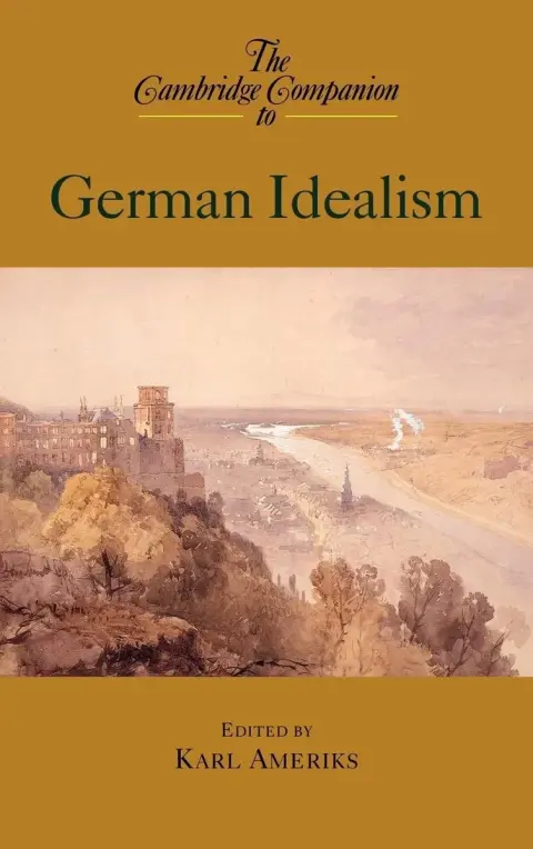 Cover of The Cambridge Companion to German Idealism