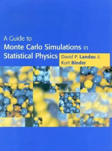 Cover of A Guide to Monte Carlo Simulations in Statistical Physics