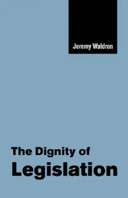 Cover of The Dignity of Legislation