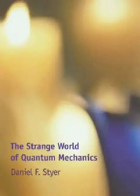 Cover of The Strange World of Quantum Mechanics