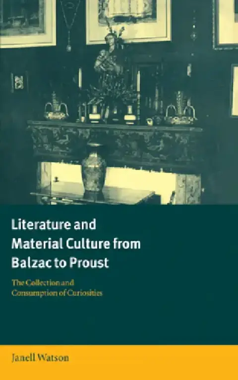 Cover of Literature and Material Culture from Balzac to Proust