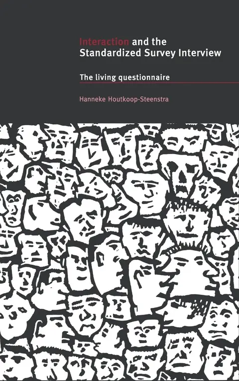 Cover of Interaction and the Standardized Survey Interview