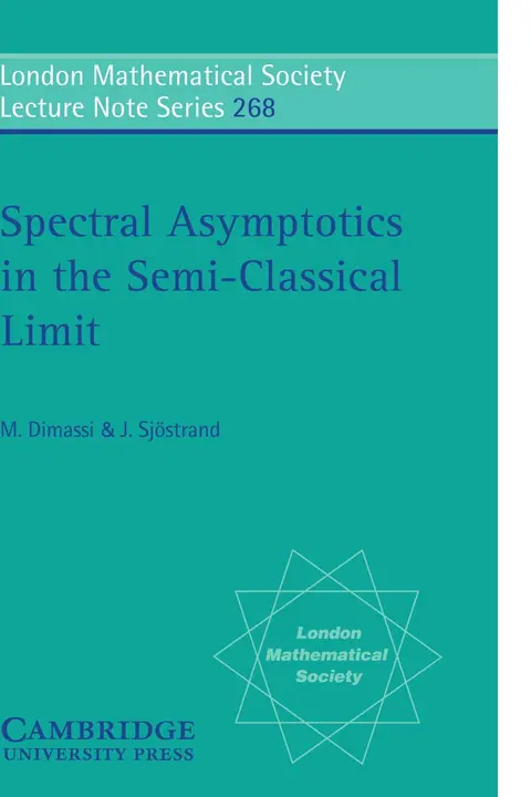 Cover of Spectral Asymptotics in the Semi-Classical Limit