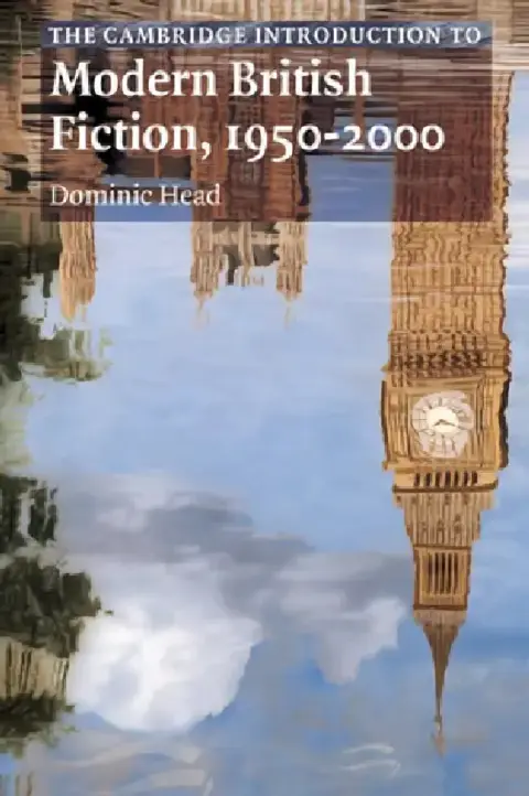 Cover of The Cambridge Introduction to Modern British Fiction, 1950 2000