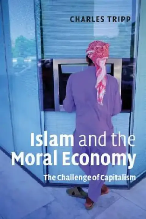 Cover of Islam and the Moral Economy