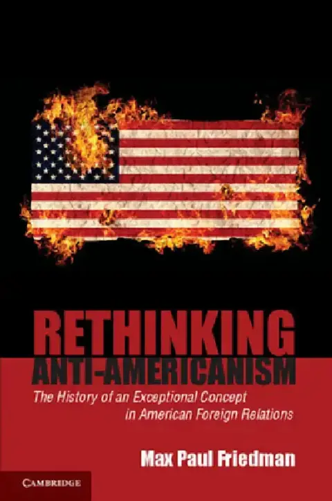 Cover of Rethinking Anti-Americanism