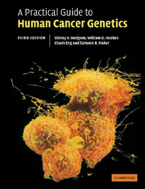 Cover of A Practical Guide to Human Cancer Genetics