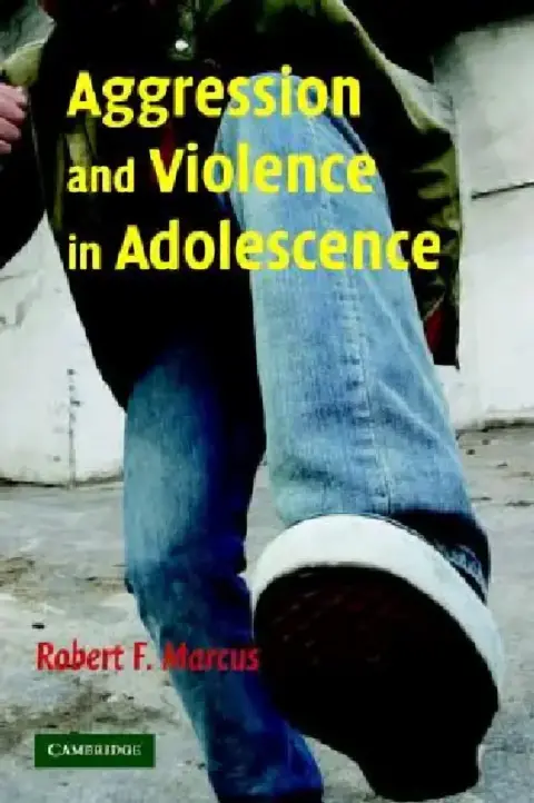Cover of Aggression and Violence in Adolescence