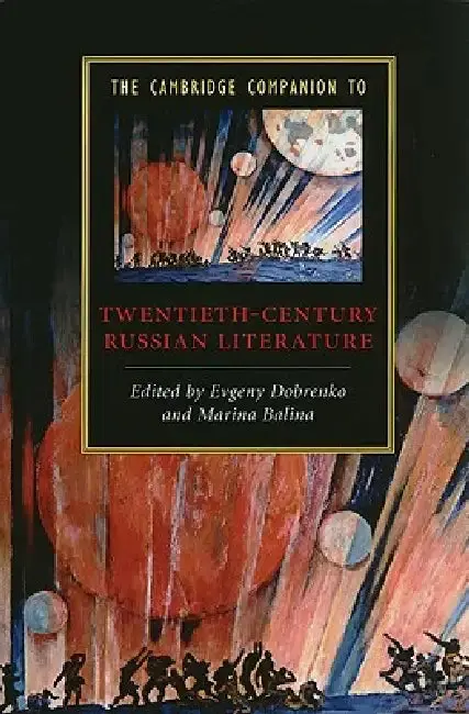 Cover of The Cambridge Companion to Twentieth-Century Russian Literature