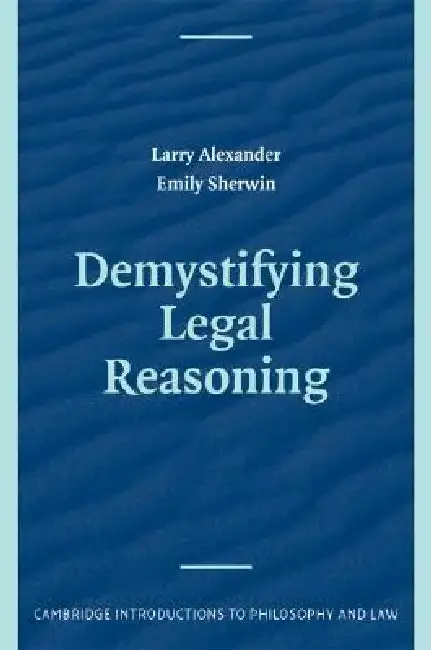 Cover of Demystifying Legal Reasoning