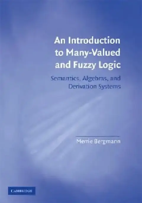 Cover of Intro to Many-Valued & Fuzzy Logic
