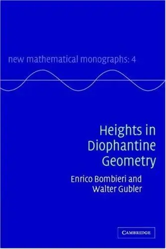 Cover of Heights in Diophantine Geometry