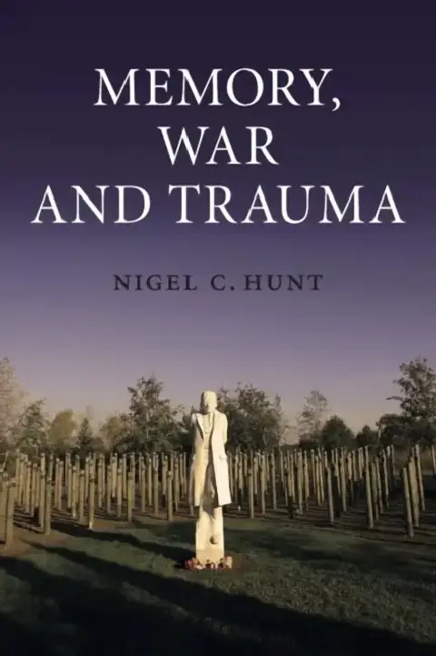 Cover of Memory, War and Trauma