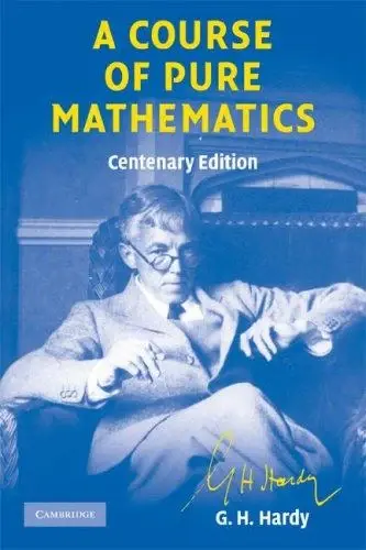 Cover of A Course of Pure Mathematics Centenary Edition
