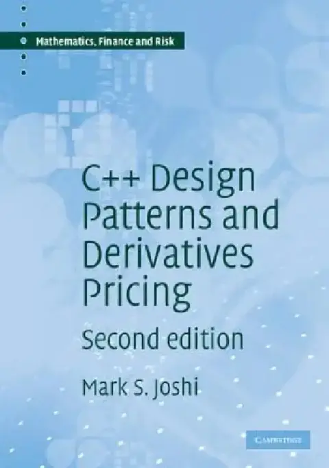 Cover of C++ Design Patterns and Derivatives Pricing