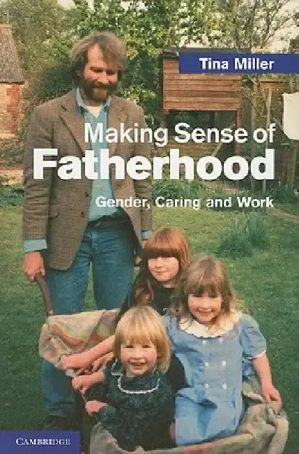 Cover of Making Sense of Fatherhood
