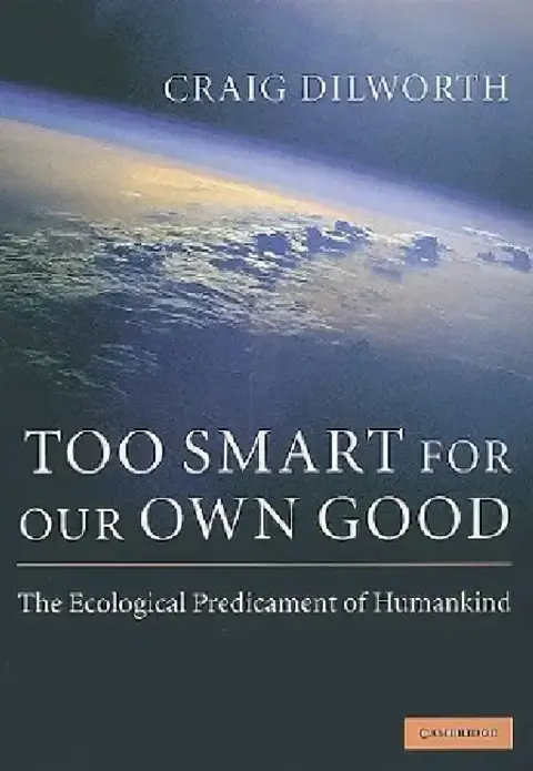 Cover of Too Smart for Our Own Good