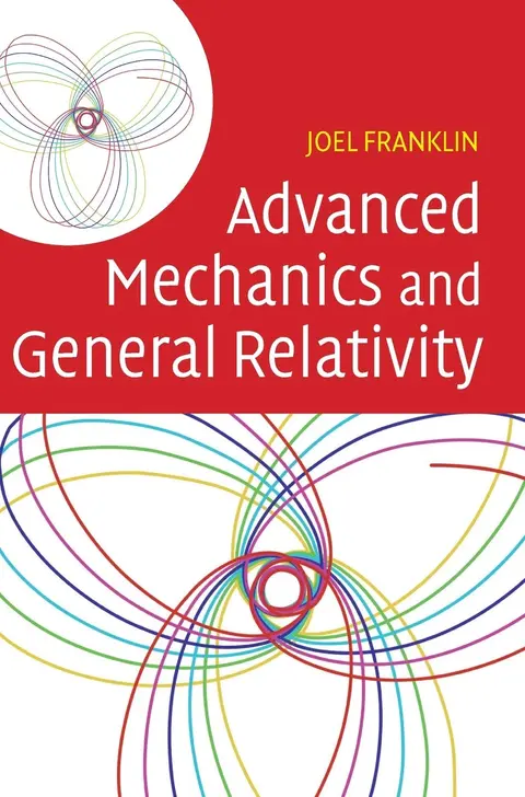 Cover of Advanced Mechanics and General Relativity