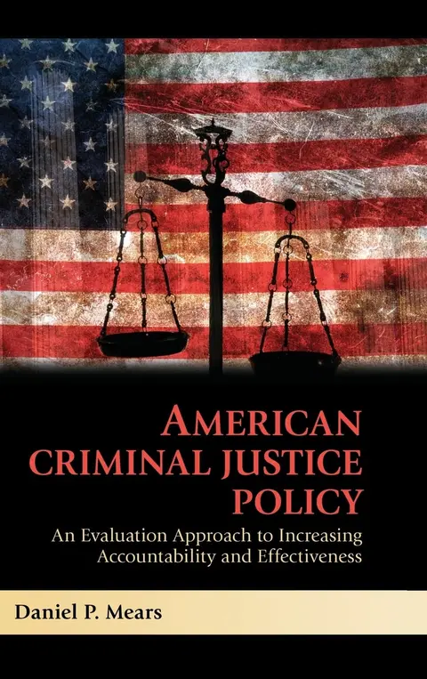 Cover of American Criminal Justice Policy