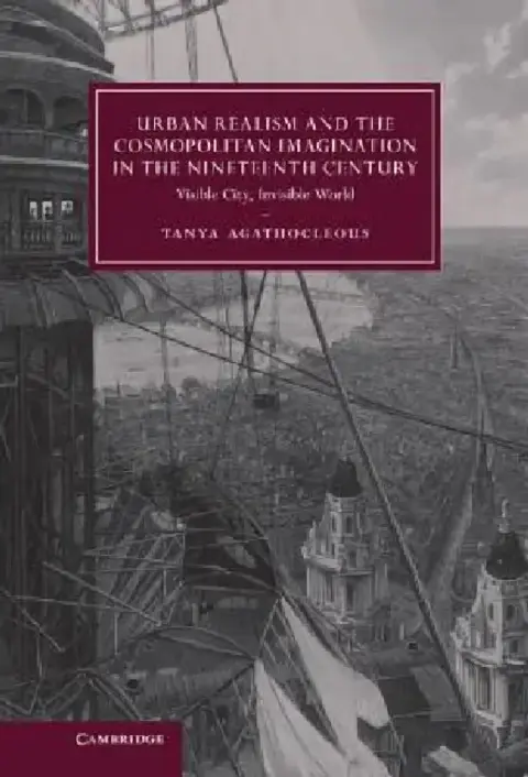 Cover of Urban Realism and the Cosmopolitan Imagination in the Nineteenth Century