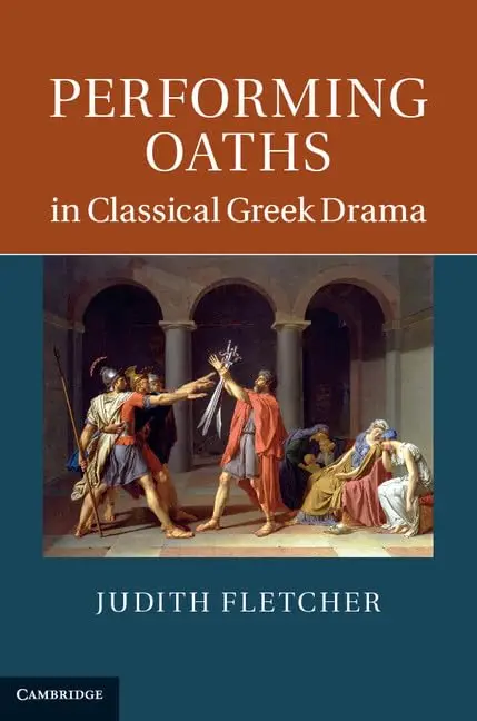 Cover of Performing Oaths in Classical Greek Drama