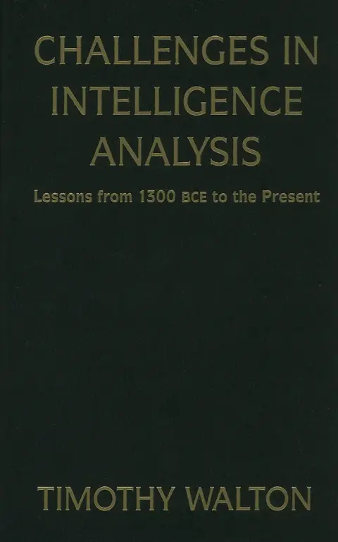 Cover of Challenges in Intelligence Analysis