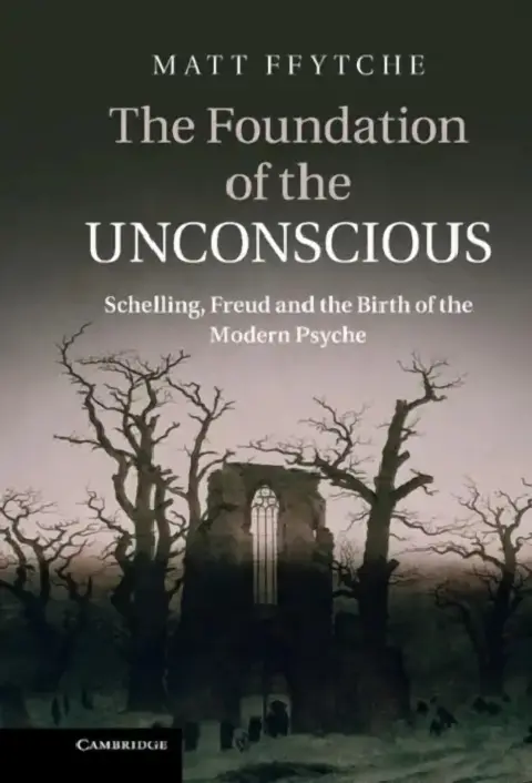 Cover of The Foundation of the Unconscious