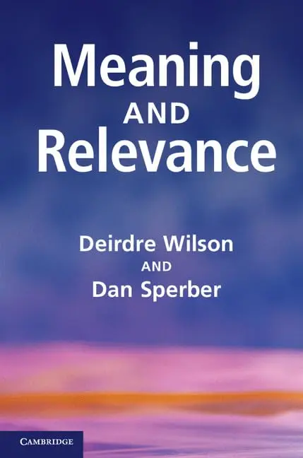 Cover of Meaning and Relevance