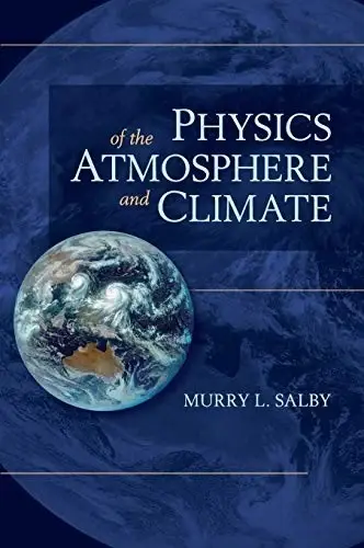 Cover of Physics of the Atmosphere and Climate