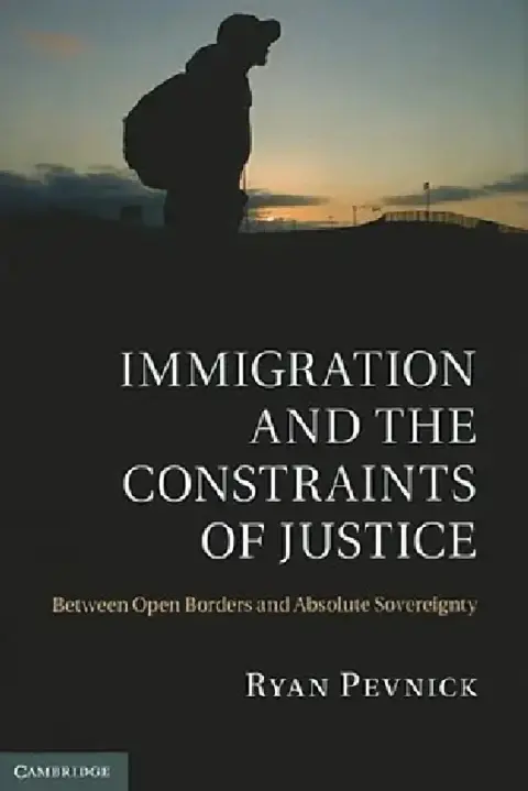 Cover of Immigration and the Constraints of Justice