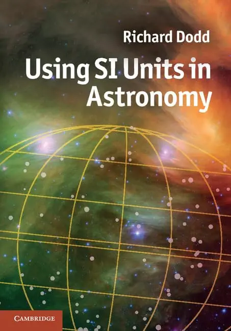 Cover of Using SI Units in Astronomy